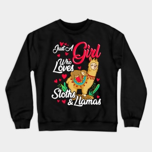 Cute Just A Girl Who Loves Sloths & Llamas Crewneck Sweatshirt